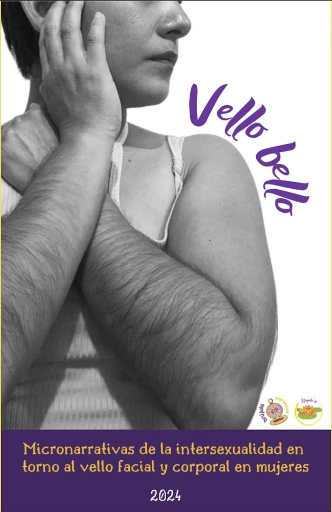 Vello bello: Micronarrativas de la intersexualidad en torno al vello facial y corporal en mujeres | Xtagabe’ñe